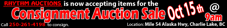 Consignment Auction Mile 54, Charlie Lake, BC - Oct 15th, 2022